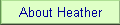 About Heather
