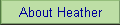 About Heather